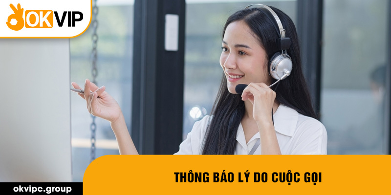 Thông báo lý do cuộc gọi