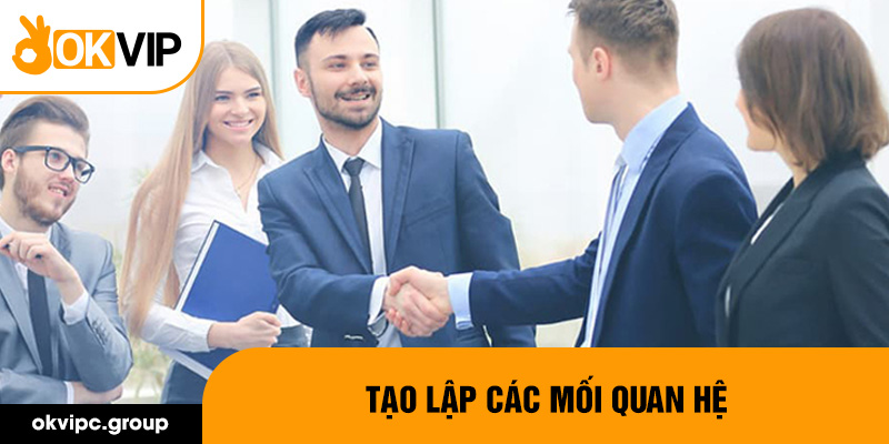 Tạo lập các mối quan hệ