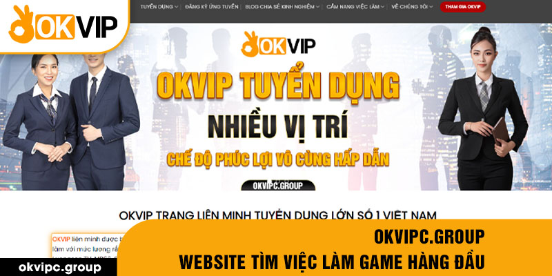 okf.cc - website tìm việc làm game hàng đầu