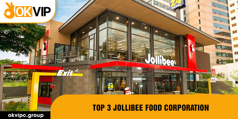 Top 3 Jollibee Food Corporation