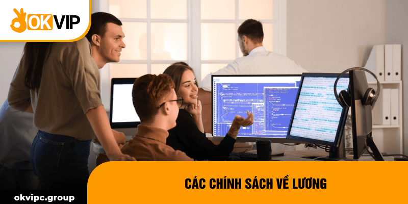 Các chính sách về lương